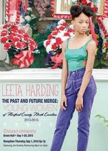 Leeta Harding presents “The Past and Future Merge: Portraits of Young Women from Rural North Carolina” with an opening reception from 5-7 p.m. on Thursday, Sept. 1 at Chowan University’s Green Hall. | Contributed Photo