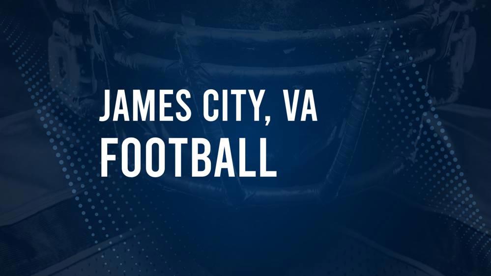 How to Watch James City, VA High School Football Games Streaming Live – August 22