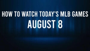 How to Watch MLB Baseball on Thursday, August 8: TV Channel, Live Streaming, Start Times