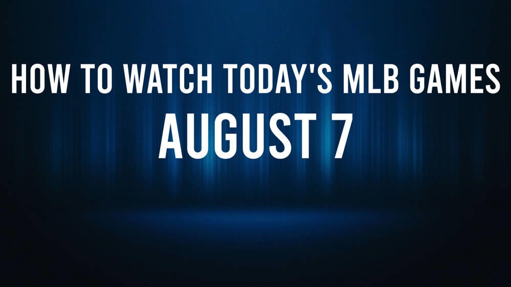 How to watch MLB baseball on Wednesday, August 7: TV channel, live streaming, start times