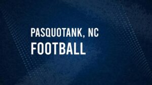 How to Watch Pasquotank County, NC High School Football Games Streaming Live – August 30