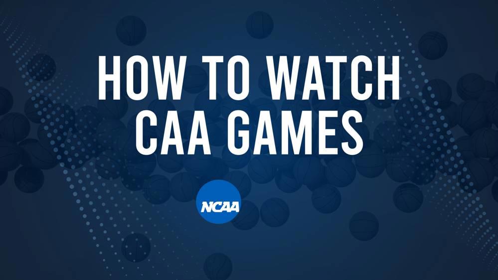 How to Watch CAA College Basketball Games - Friday, November 15