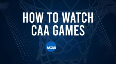 How to Watch CAA College Basketball Games - Monday, November 11