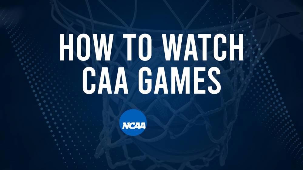 How to Watch CAA College Basketball Games - Sunday, November 24