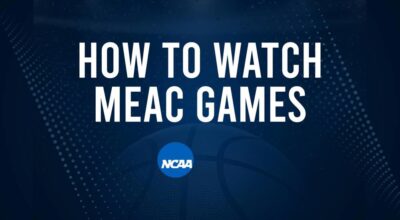 How to Watch MEAC College Basketball Games - Friday, November 22