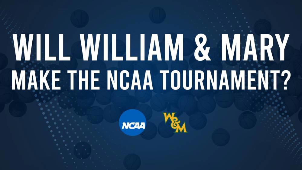 William & Mary Women's Basketball's 2025 NCAA Tournament Outlook