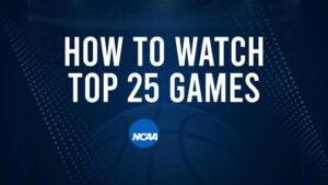 How to Watch Top 25 Women's College Basketball Games - Friday, January 17